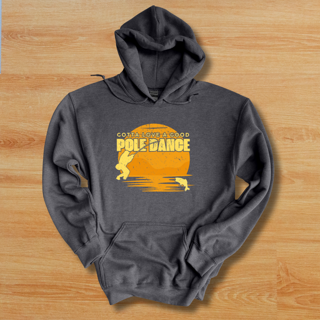 Gotta Love A Good Pole Dance Long-Sleeve Hoodie