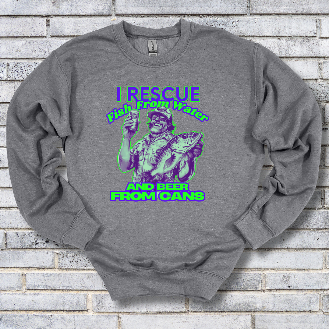 I Rescue Fish From Water Sweatshirt | Funny Fishing Shirts