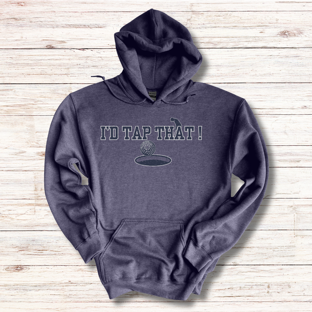 I'd Tap That Long-Sleeve Hoodie | Golfer Gift