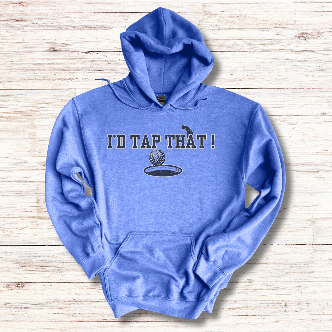 I'd Tap That Long-Sleeve Hoodie | Golfer Gift