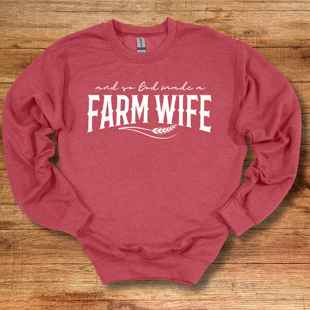 And So God Made A Farm Wife Sweatshirt | Farm Wife Gift