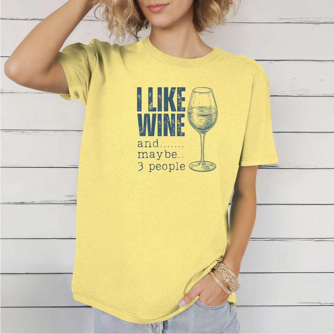 I Like Wine T-Shirt | Wine Drinker Shirt
