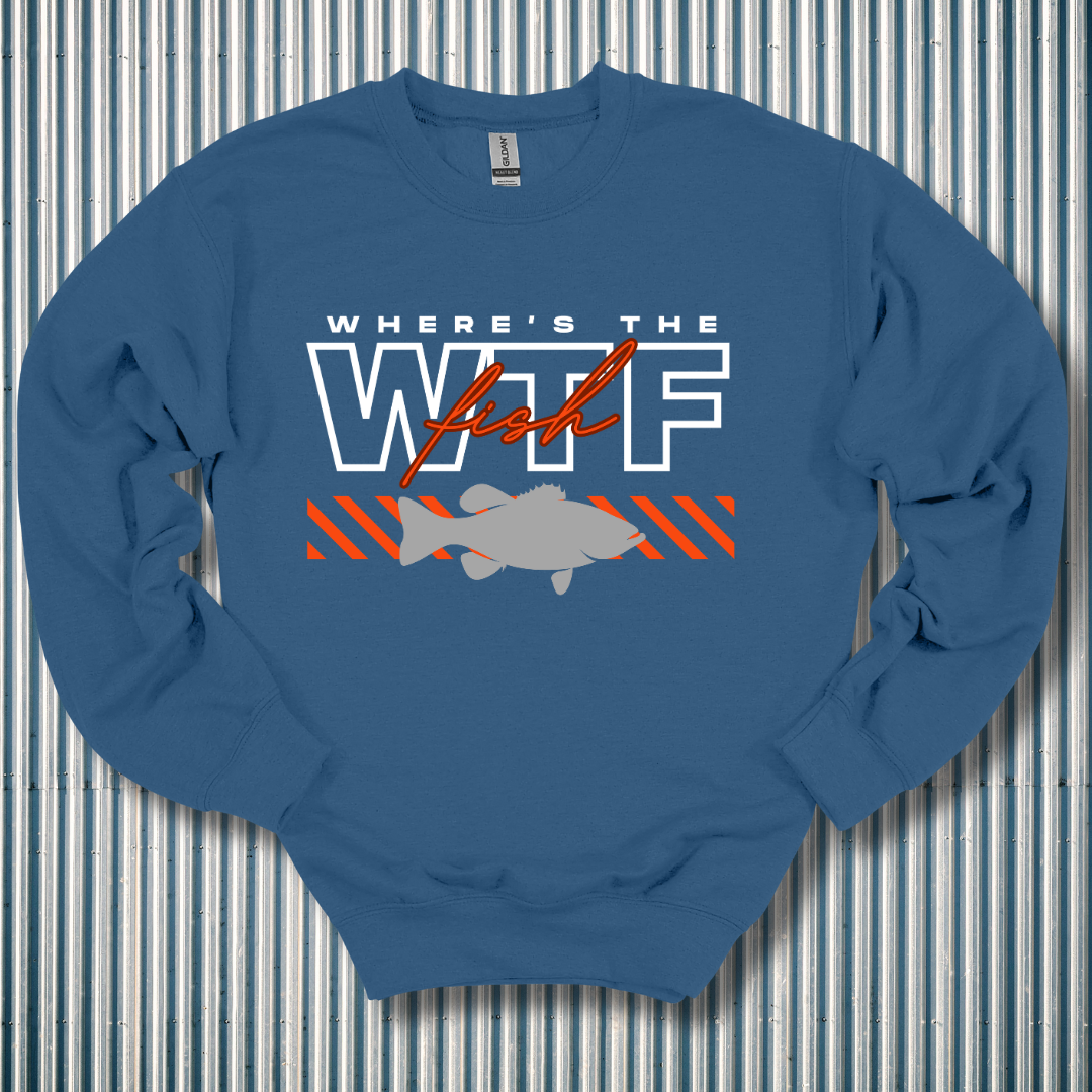 WTF Where's the Fish Sweatshirt