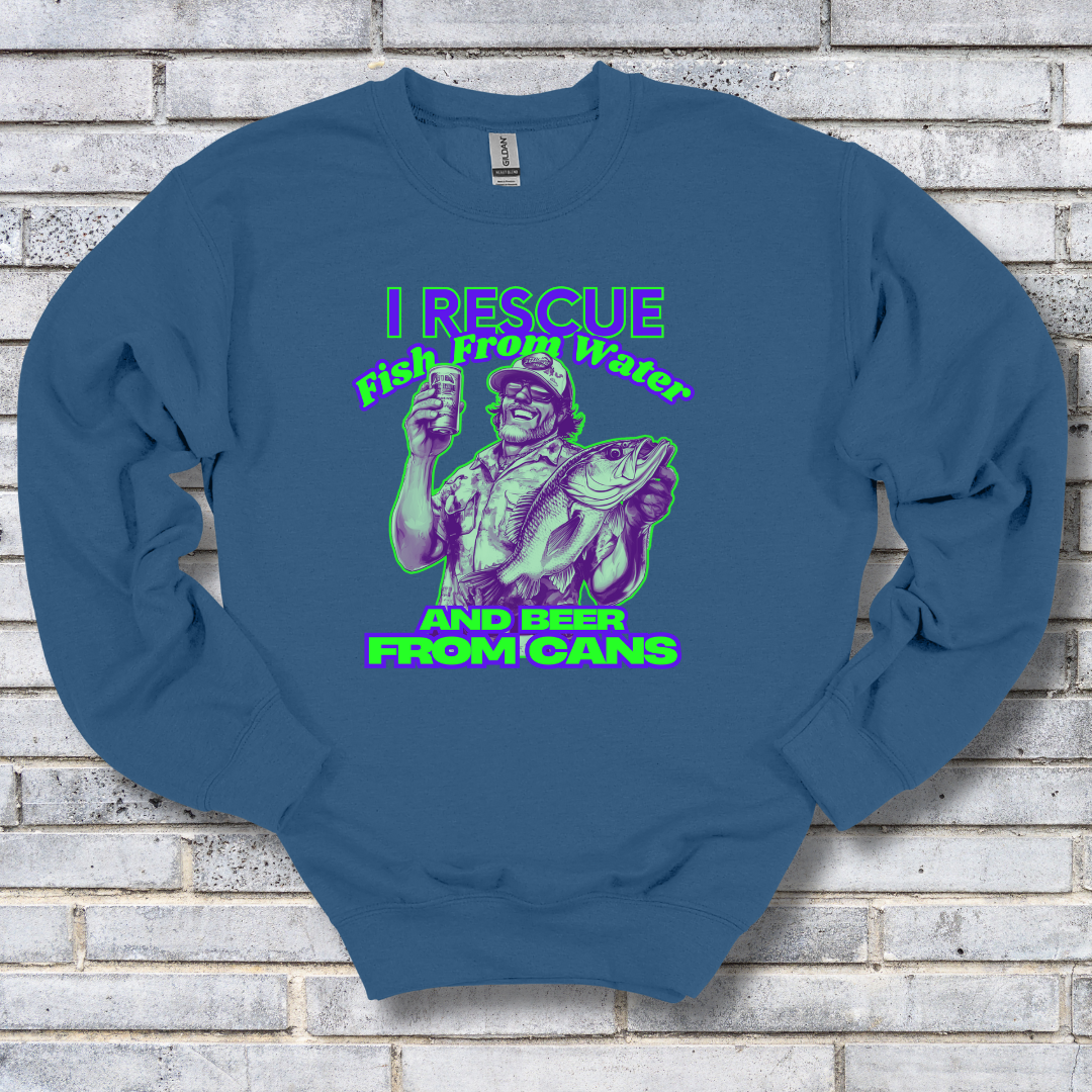 I Rescue Fish From Water Sweatshirt | Funny Fishing Shirts