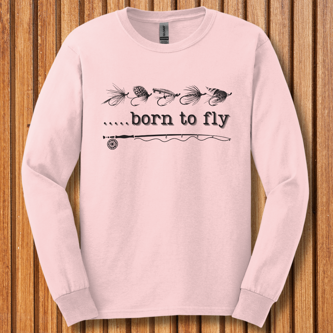 Born to Fly Long Sleeve Tee | Fly Fishing Gifts