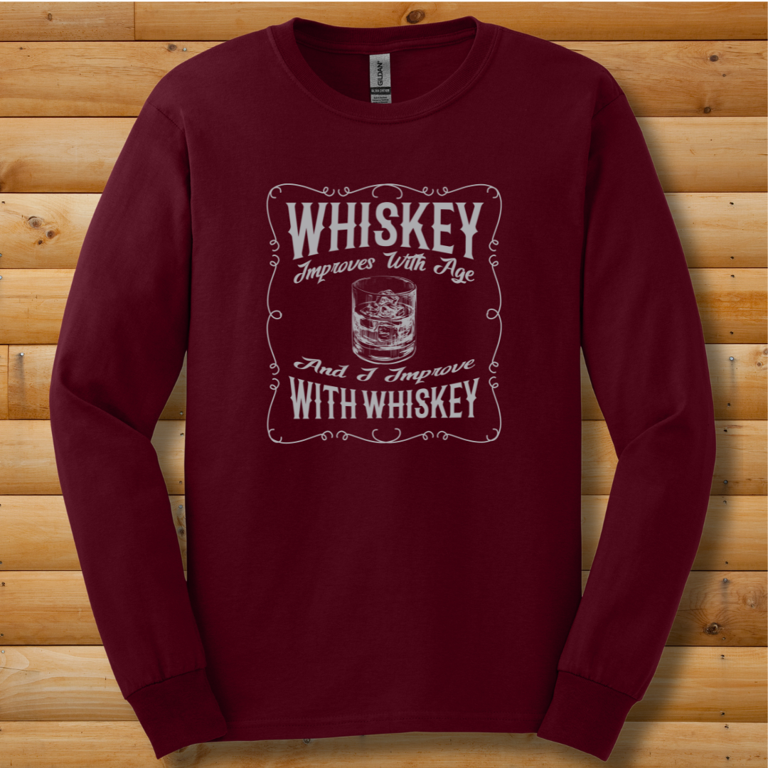 Whiskey Improves With Age Long Sleeve Tee | Whiskey Drinker Shirt