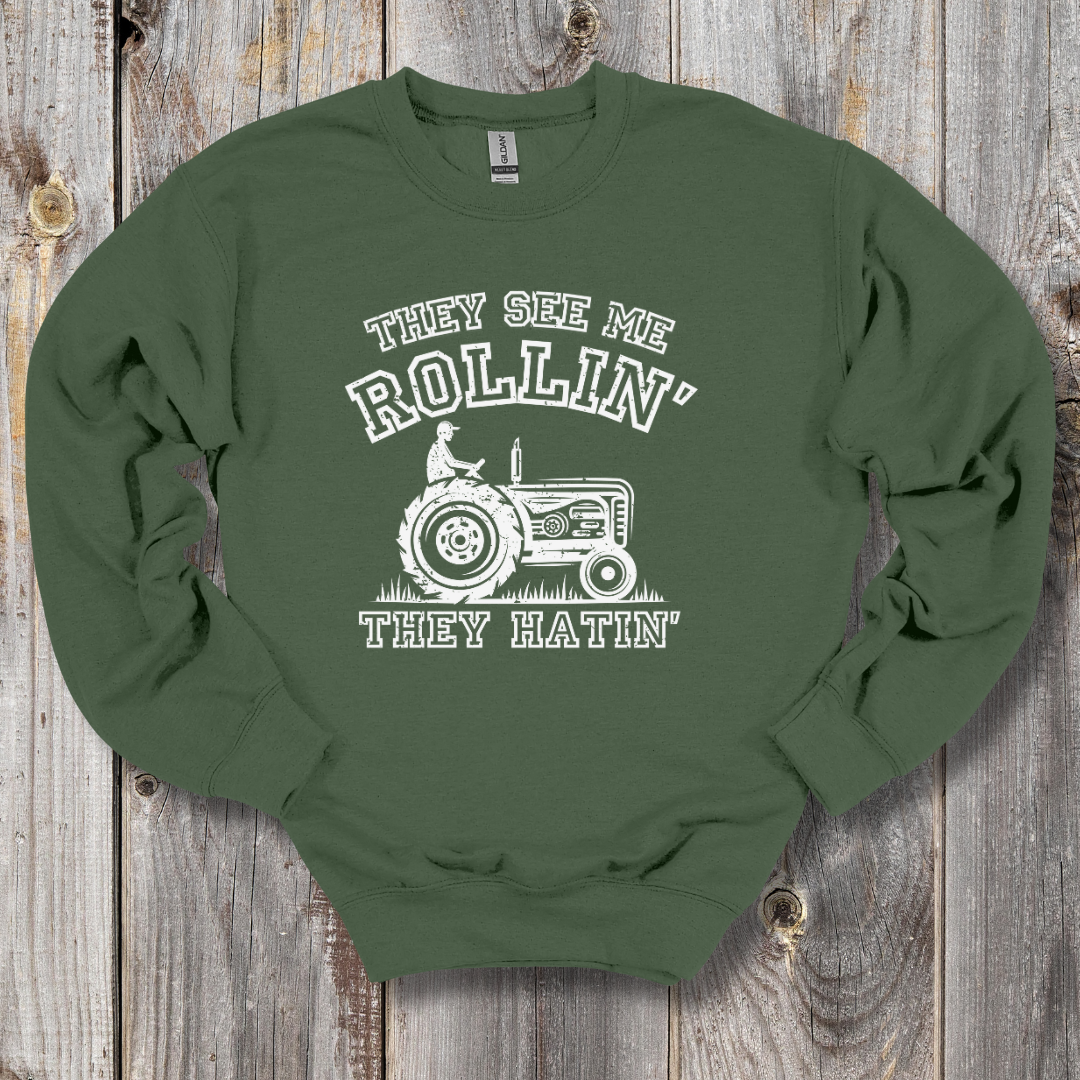 They See Me Rollin They Hatin Tractor Sweatshirt | Farmer Gift