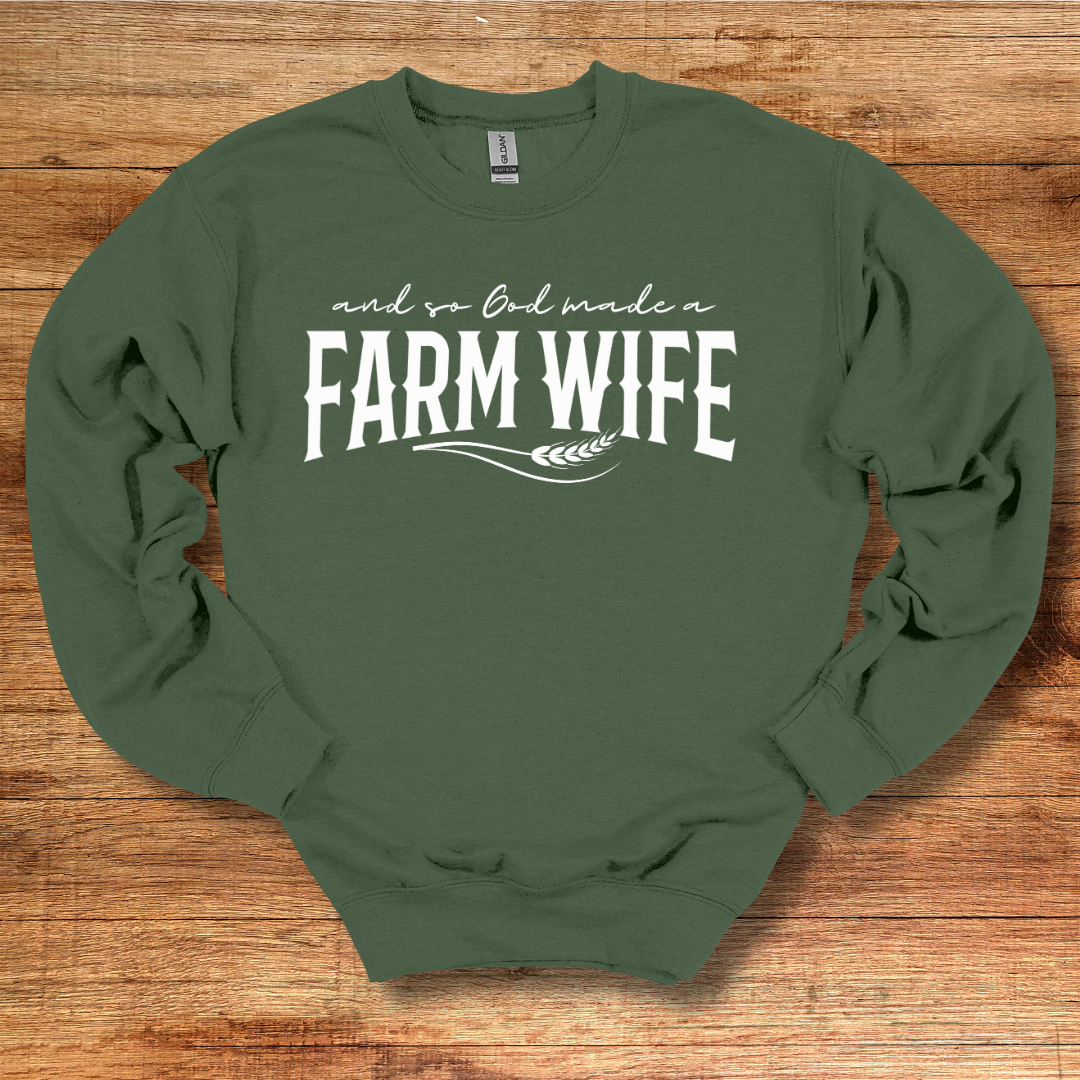 And So God Made A Farm Wife Sweatshirt | Farm Wife Gift