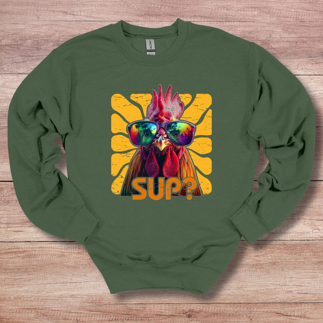 Rooster Sup? Sweatshirt | Farmer Gift