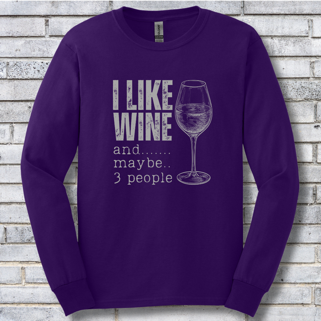 I Like Wine Long Sleeve Tee | Wine Drinker Shirt
