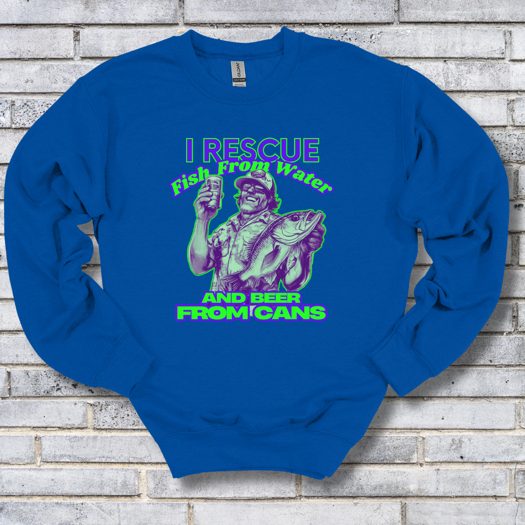 I Rescue Fish From Water Sweatshirt | Funny Fishing Shirts
