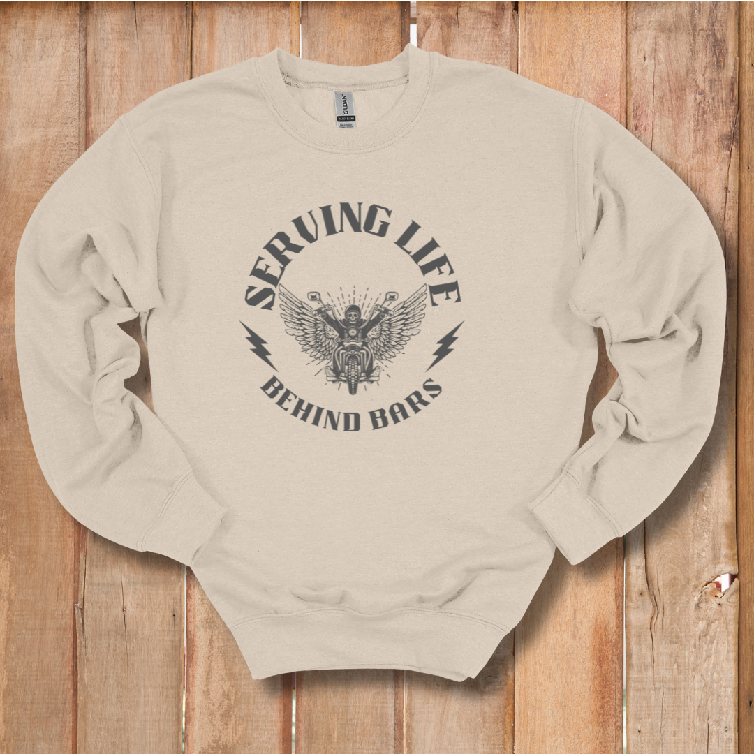 Serving Life Behind Bars Sweatshirt