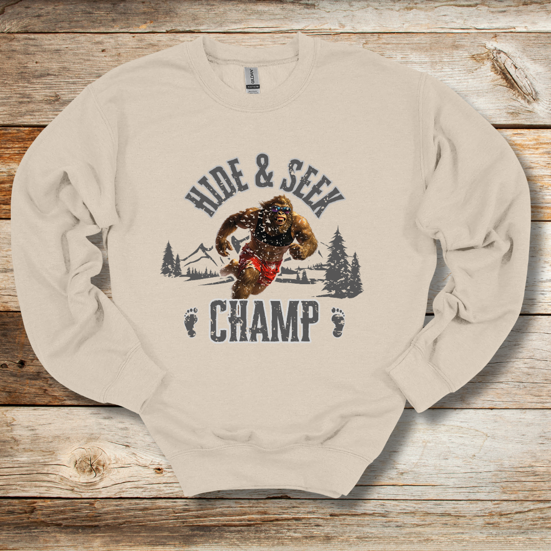 Hide and Seek Champ Sweatshirt