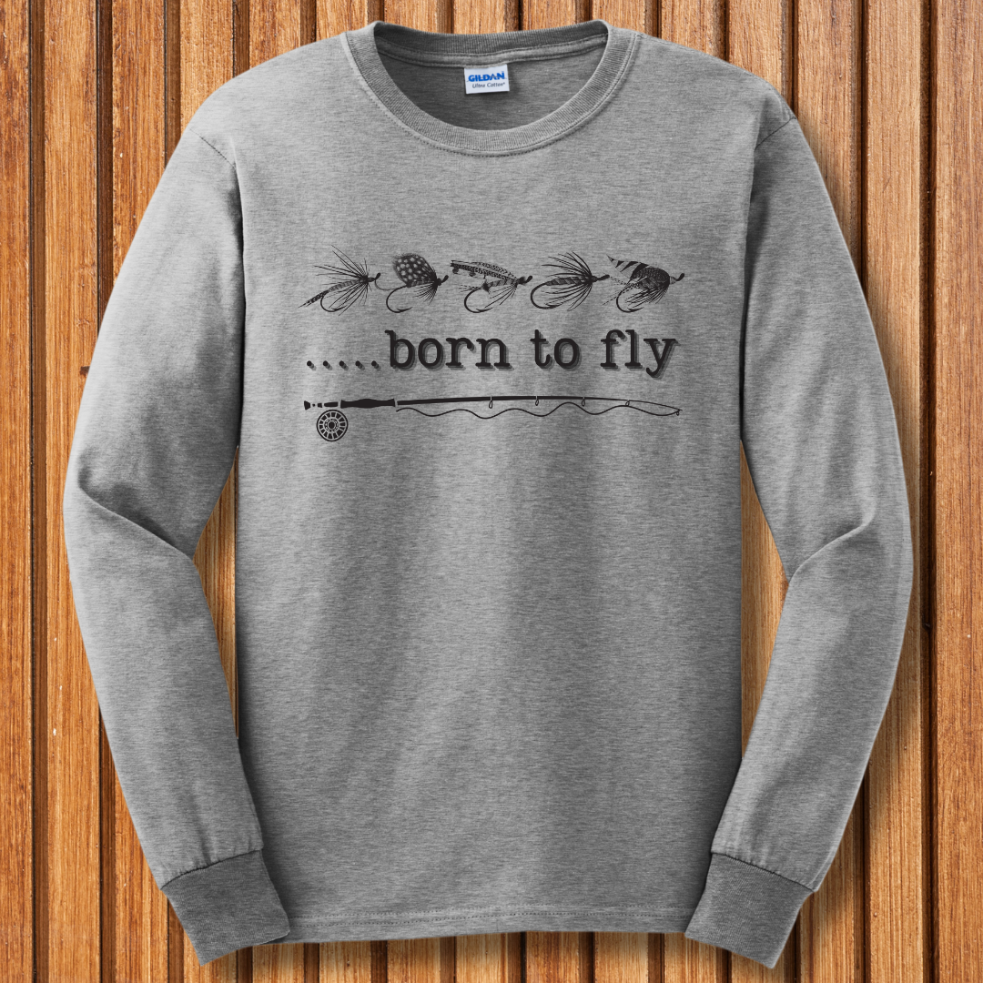 Born to Fly Long Sleeve Tee | Fly Fishing Gifts