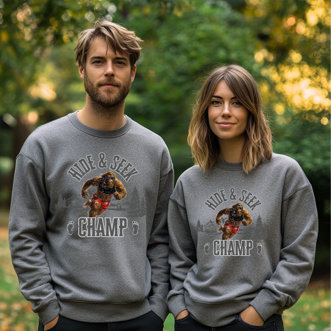 Hide and Seek Champ Sweatshirt