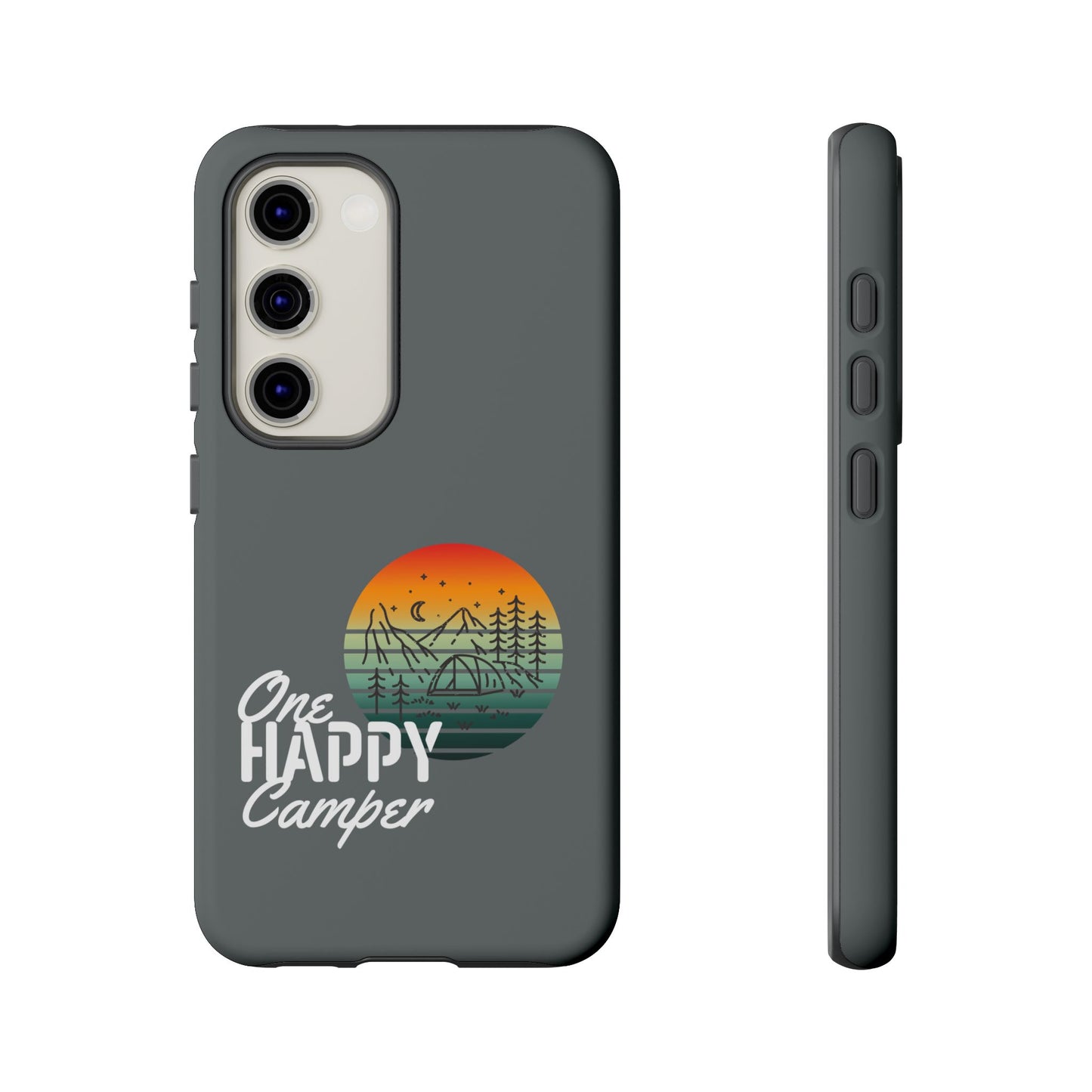 Cell Phone Case | One Happy Camper | For iPhone, Samsung Galaxy, and Google Pixel