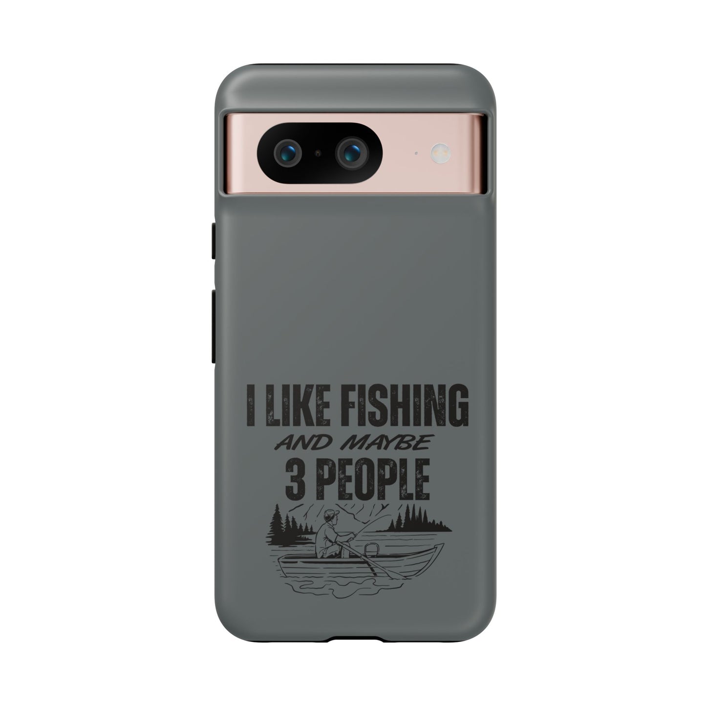 Cell Phone Case | I Like Fishing | For iPhone, Samsung Galaxy, and Google Pixel