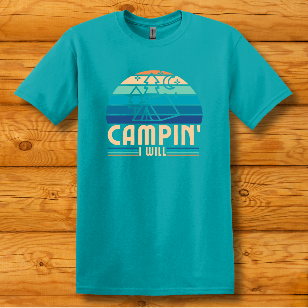 This is image of  Campin I Will T-Shirt version 6