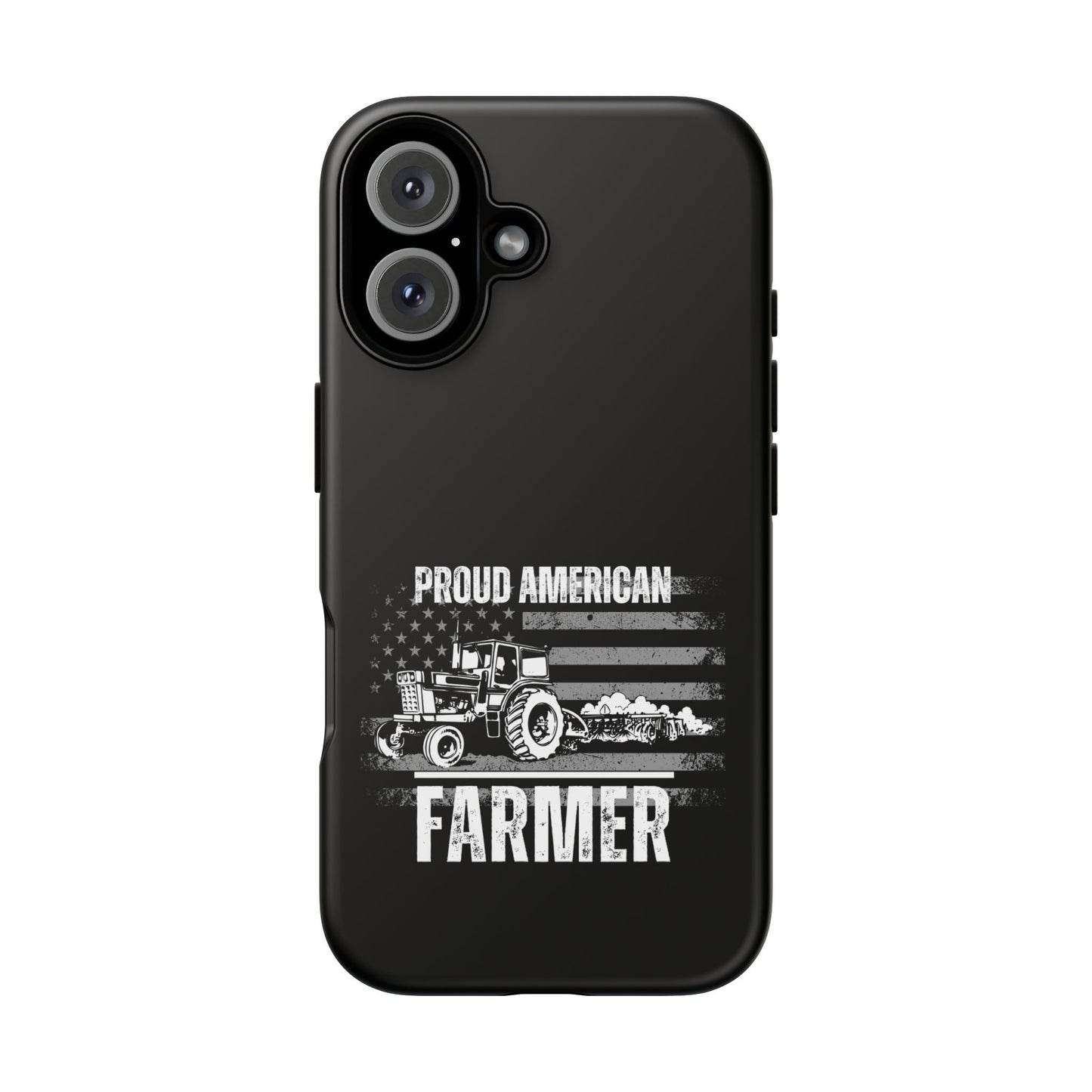 Cell Phone Case | Proud American Farmer | For iPhone, Samsung Galaxy, and Google Pixel