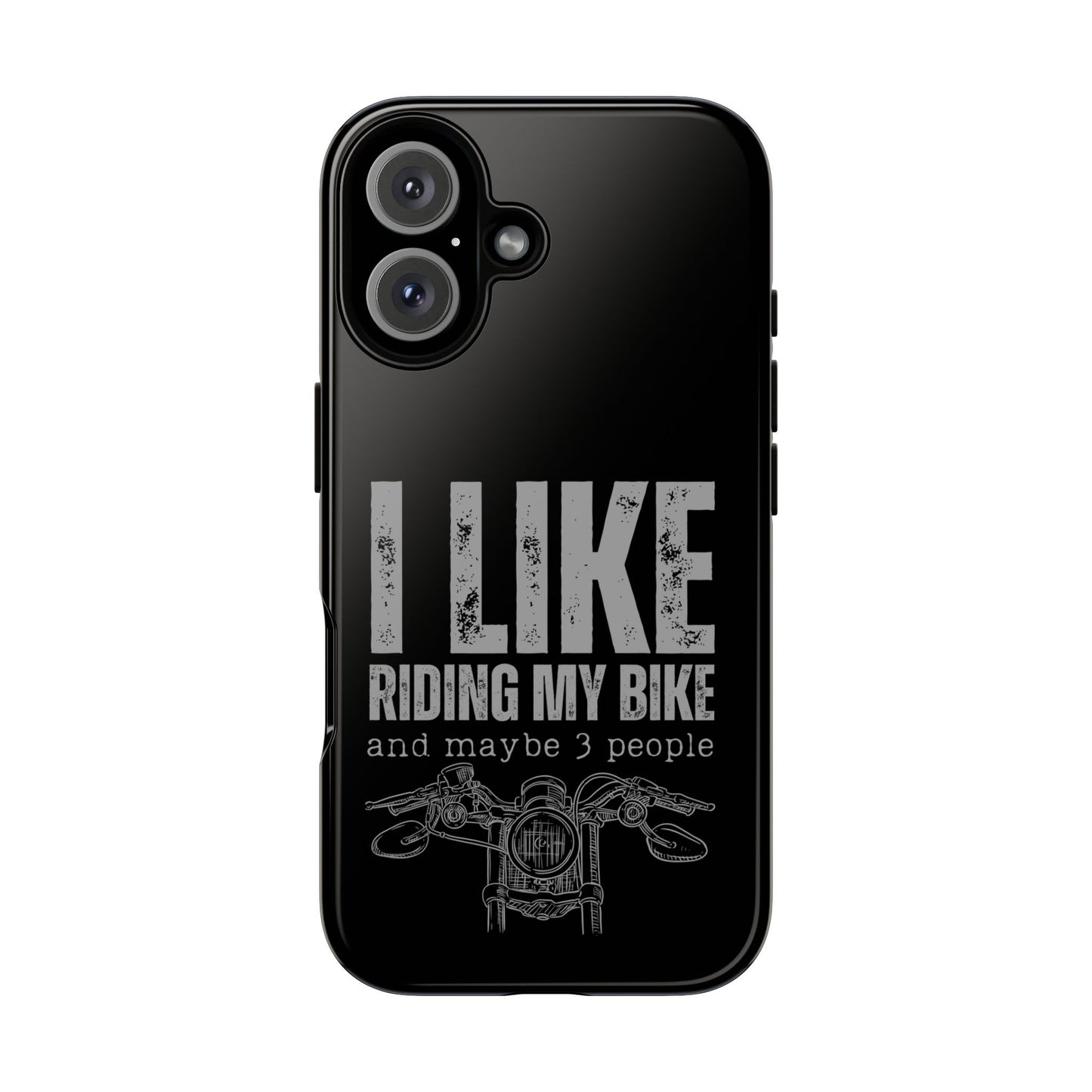 Cell Phone Case | I Like Riding My Bike | For iPhone, Samsung Galaxy, and Google Pixel