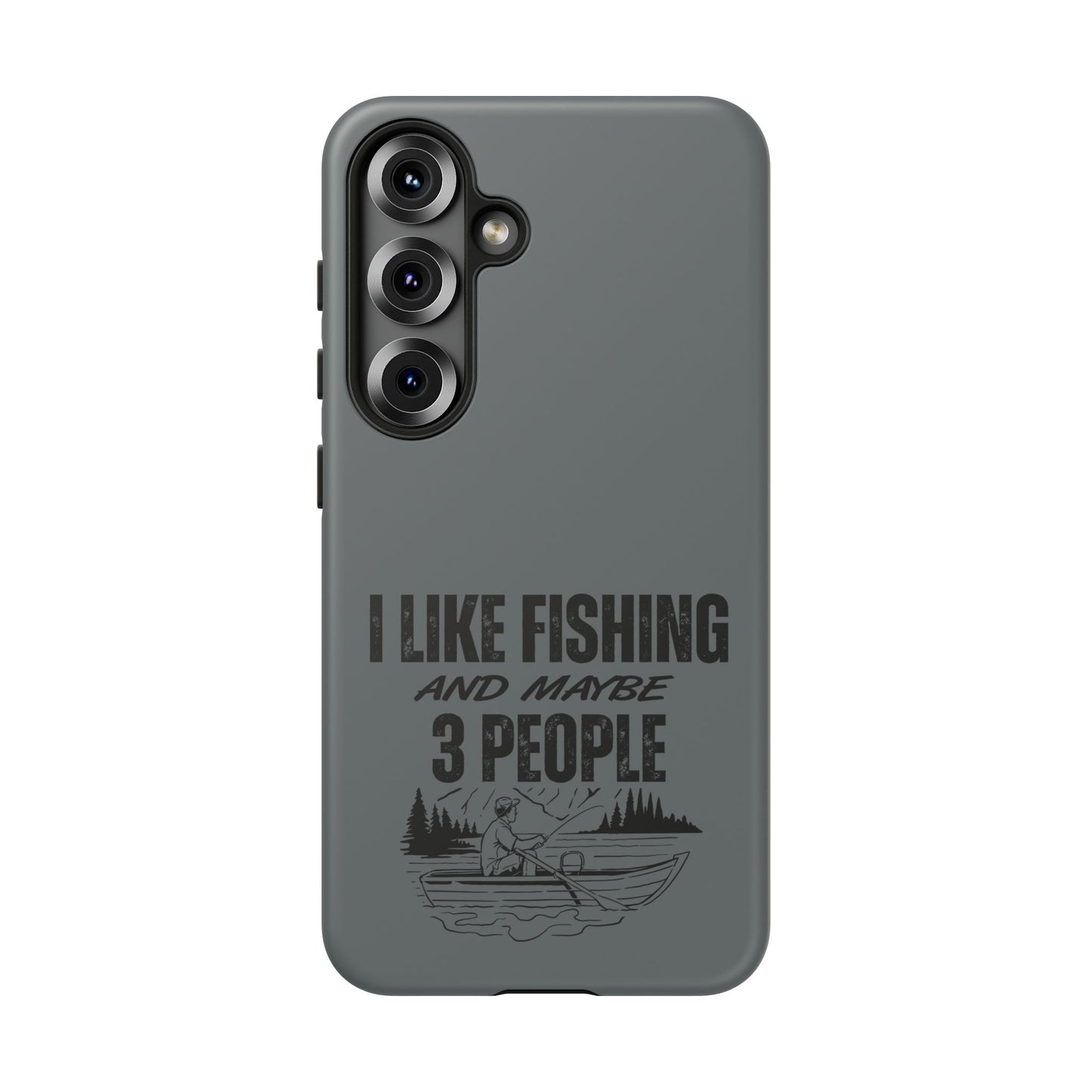 Cell Phone Case | I Like Fishing | For iPhone, Samsung Galaxy, and Google Pixel
