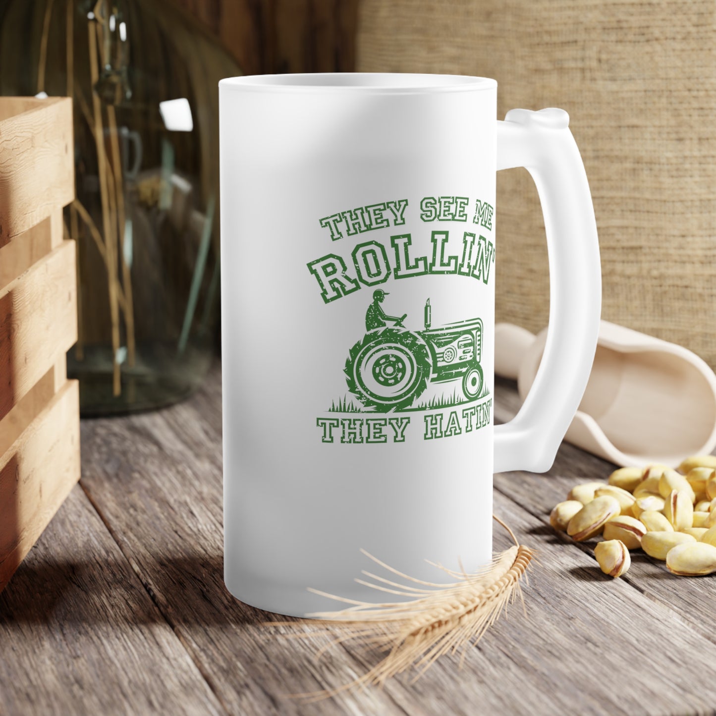 Frosted Glass Beer Mug - They See Me Rollin They Hatin Tractor