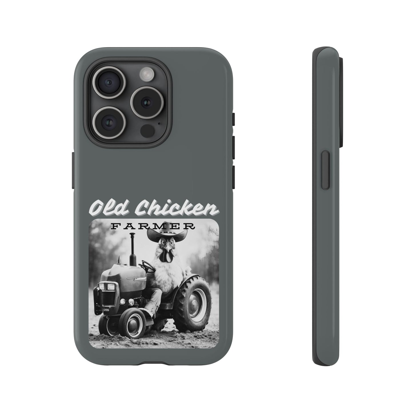 Cell Phone Case | Old Chicken Farmer | For iPhone, Samsung Galaxy, and Google Pixel