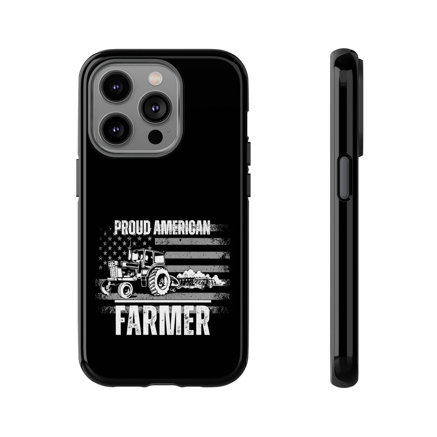 Cell Phone Case | Proud American Farmer | For iPhone, Samsung Galaxy, and Google Pixel