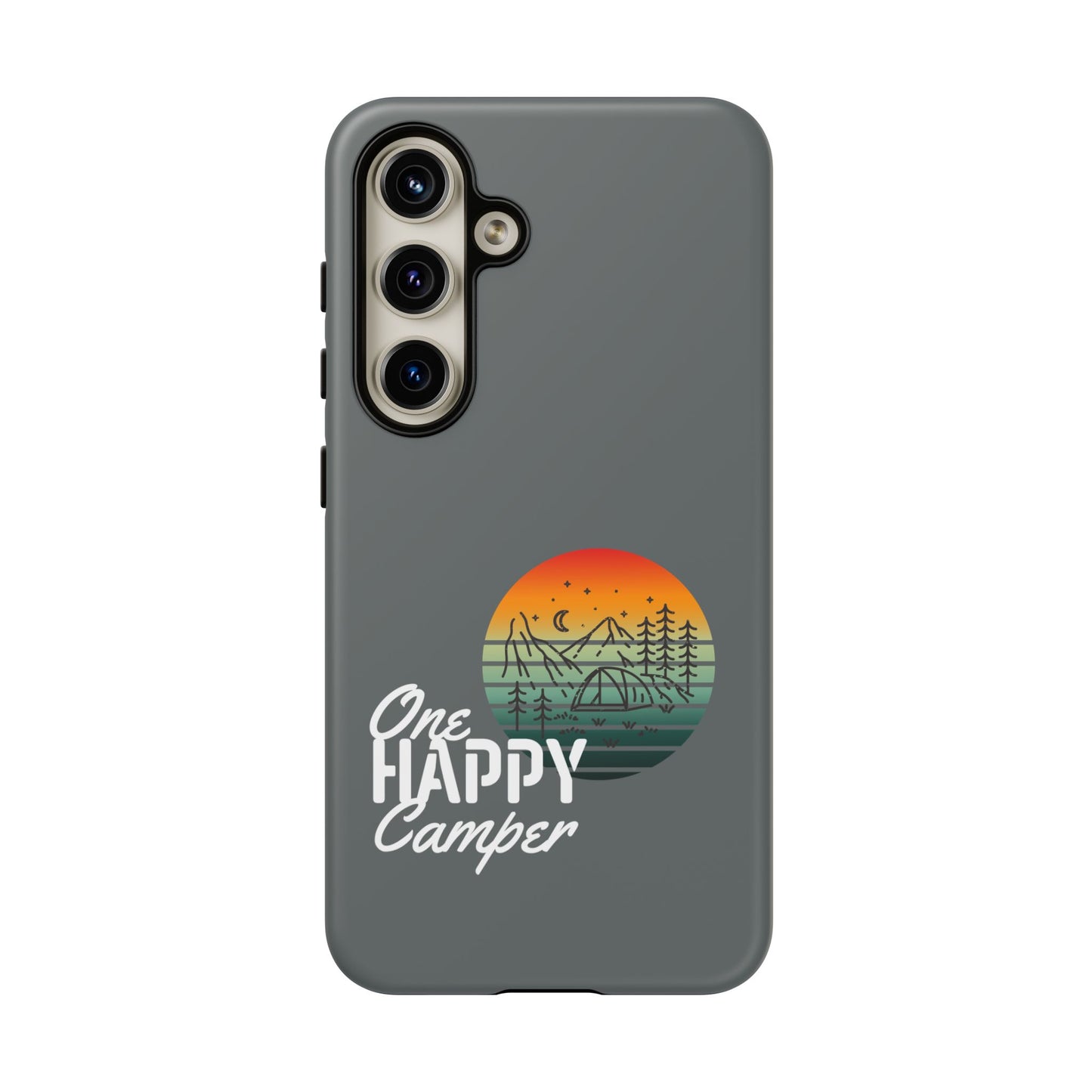 Cell Phone Case | One Happy Camper | For iPhone, Samsung Galaxy, and Google Pixel