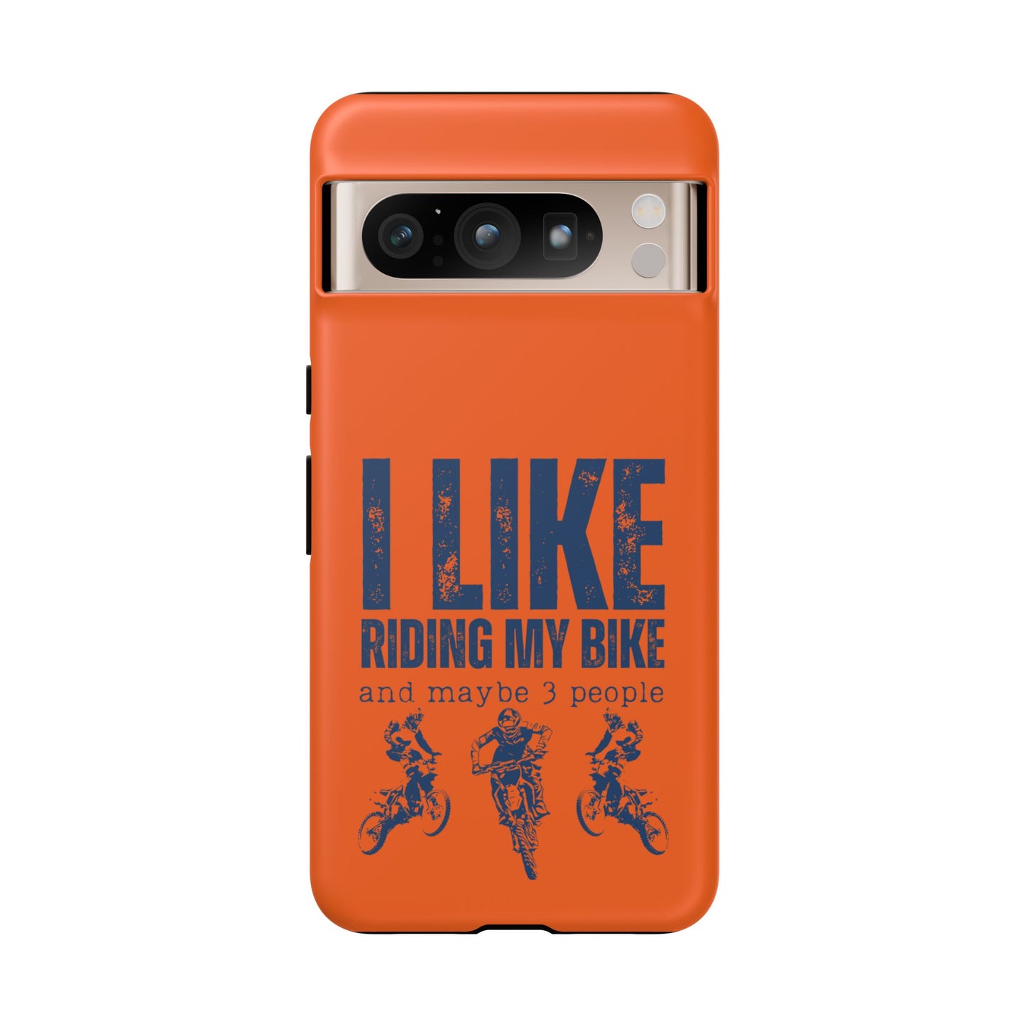 Cell Phone Case | I Like Riding My Bike, Dirt Bike Version | For iPhone, Samsung Galaxy, and Google Pixel