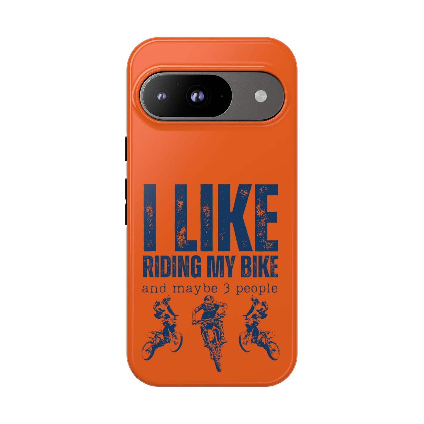 Cell Phone Case | I Like Riding My Bike, Dirt Bike Version | For iPhone, Samsung Galaxy, and Google Pixel