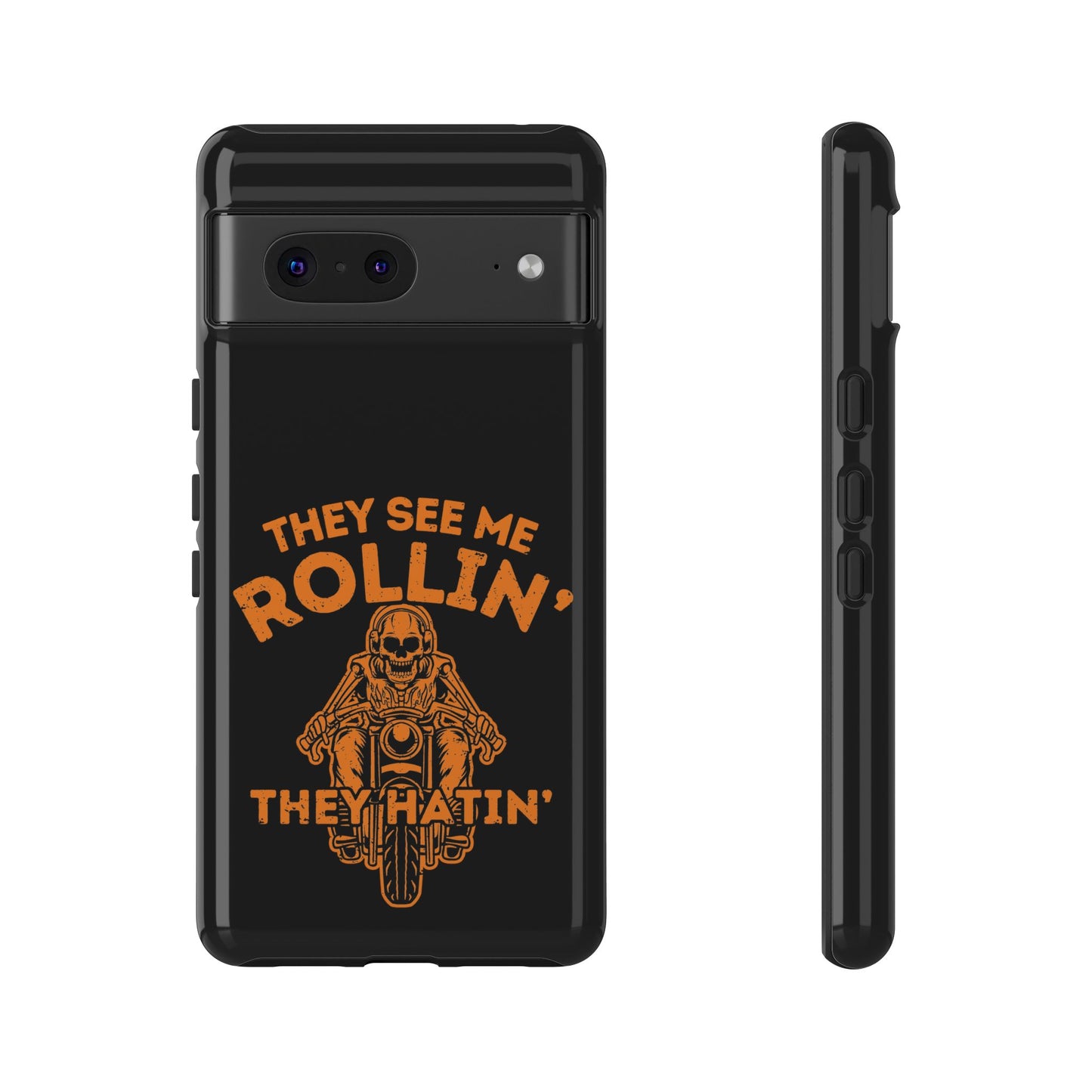 Cell Phone Case | They See Me Rollin They Hatin Motorcycle | For iPhone, Samsung Galaxy, and Google Pixel