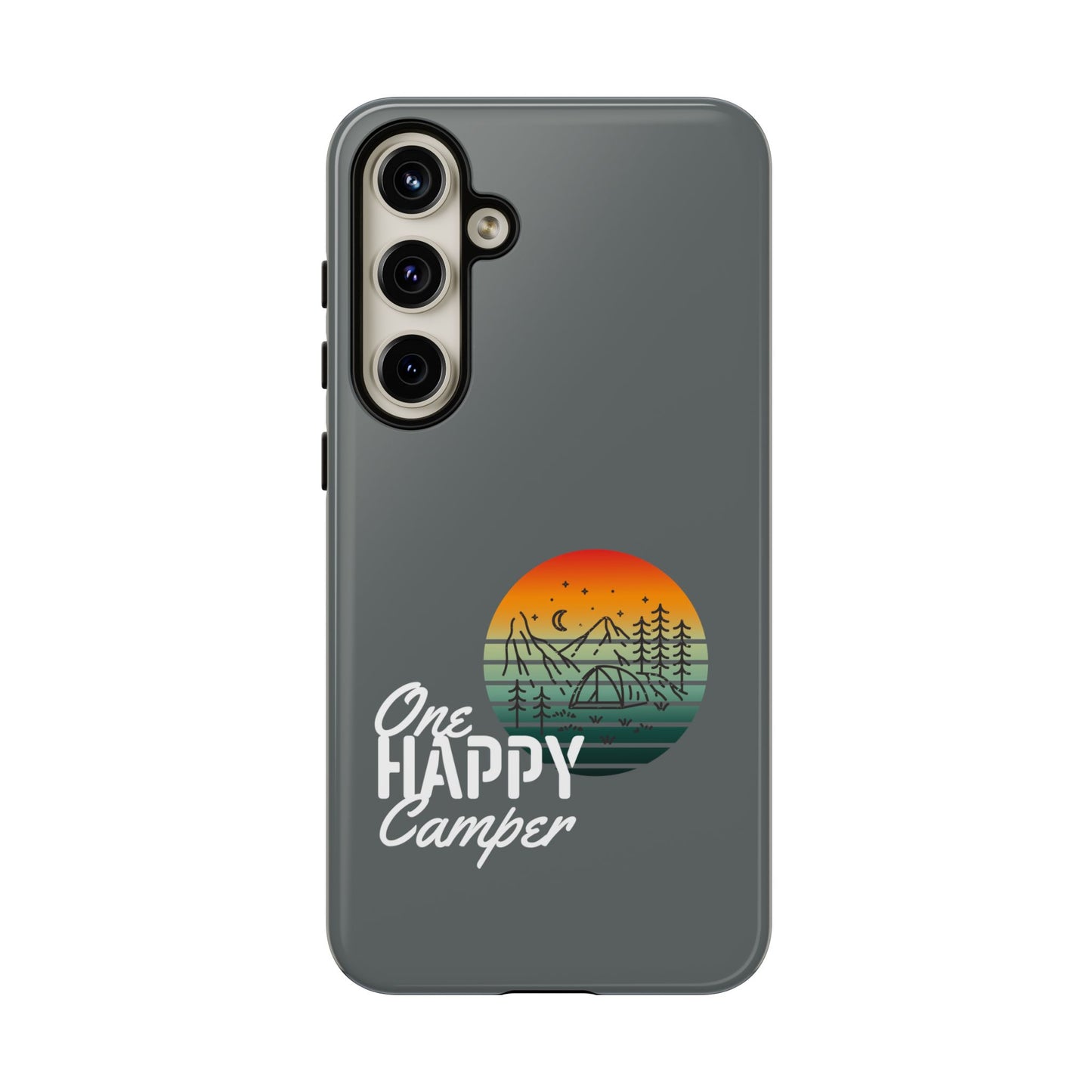 Cell Phone Case | One Happy Camper | For iPhone, Samsung Galaxy, and Google Pixel