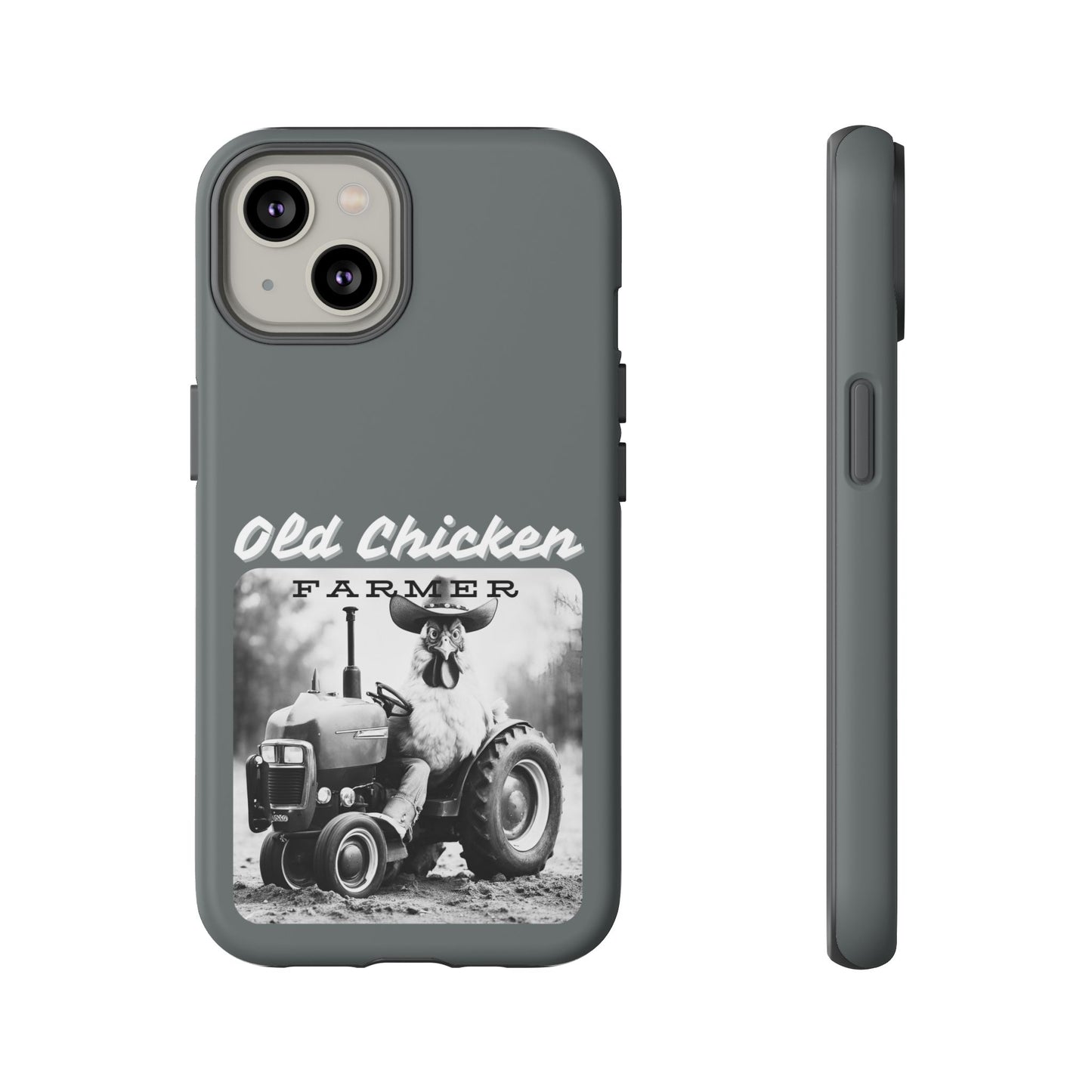 Cell Phone Case | Old Chicken Farmer | For iPhone, Samsung Galaxy, and Google Pixel