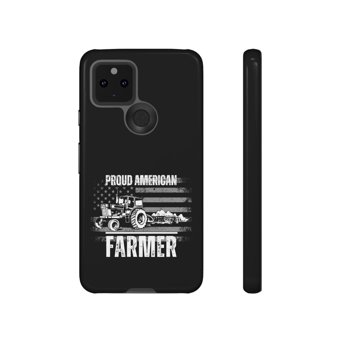 Cell Phone Case | Proud American Farmer | For iPhone, Samsung Galaxy, and Google Pixel