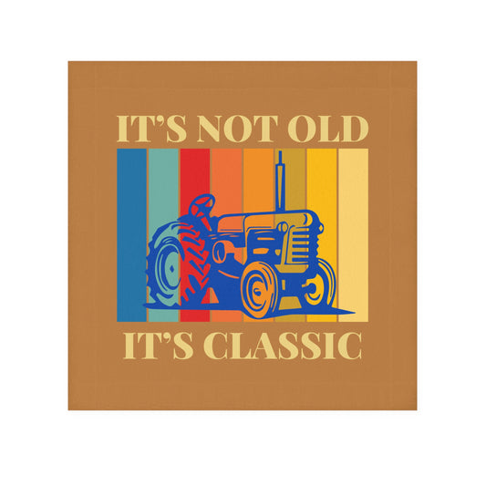 Face Towel - It's Not Old It's Classic