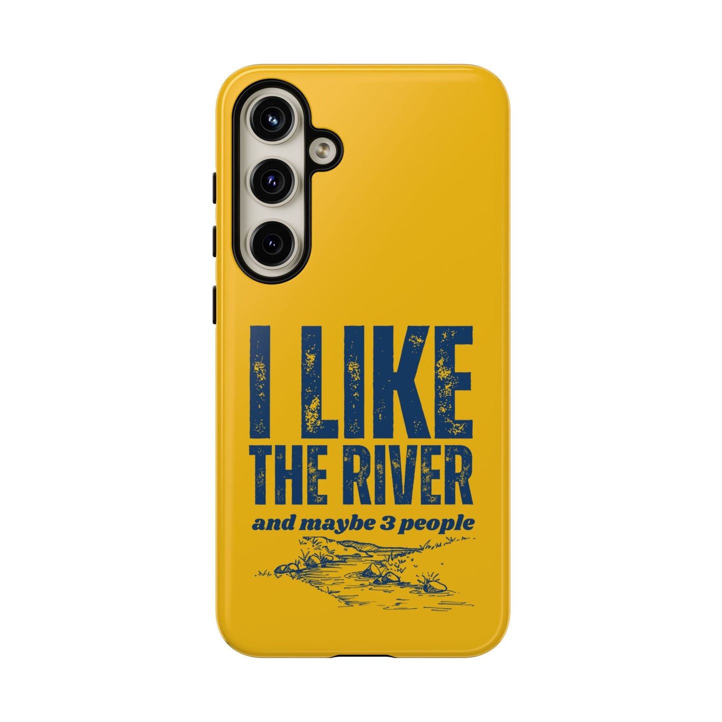 Cell Phone Case | I Like the River | For iPhone, Samsung Galaxy, and Google Pixel