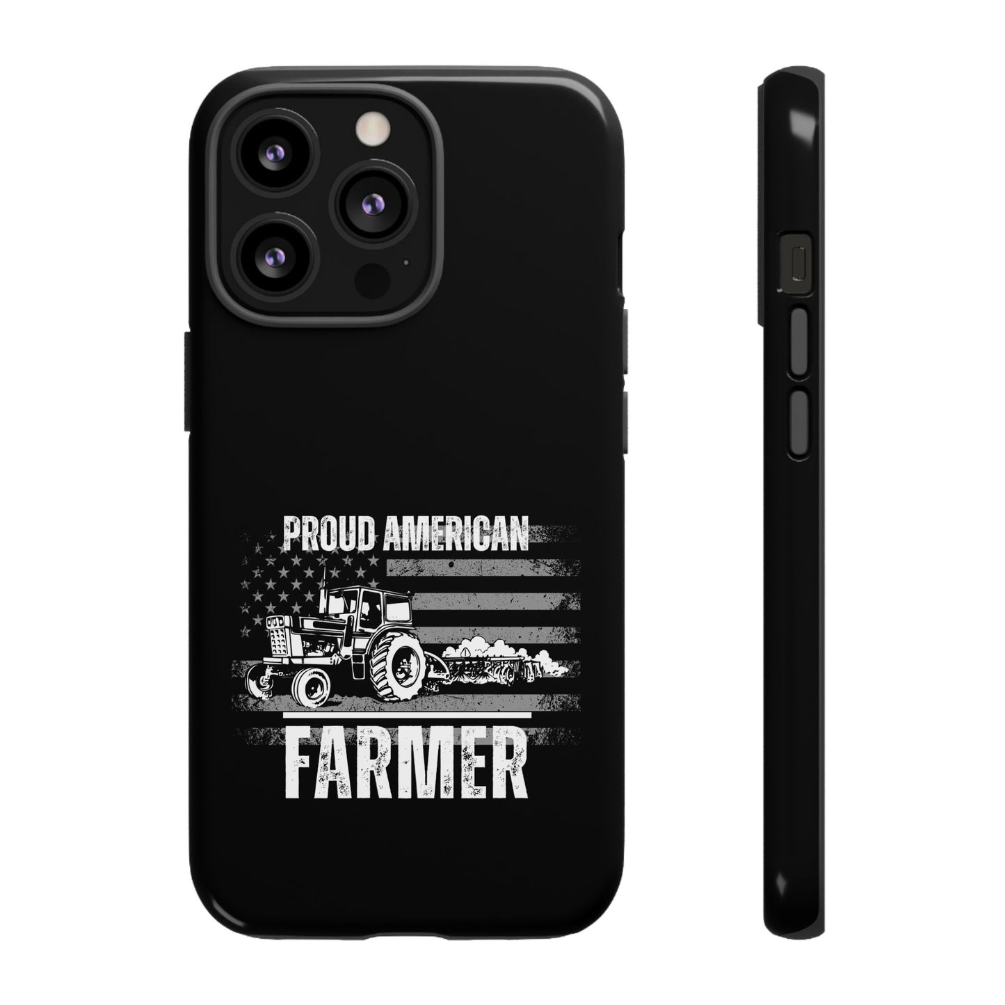 Cell Phone Case | Proud American Farmer | For iPhone, Samsung Galaxy, and Google Pixel
