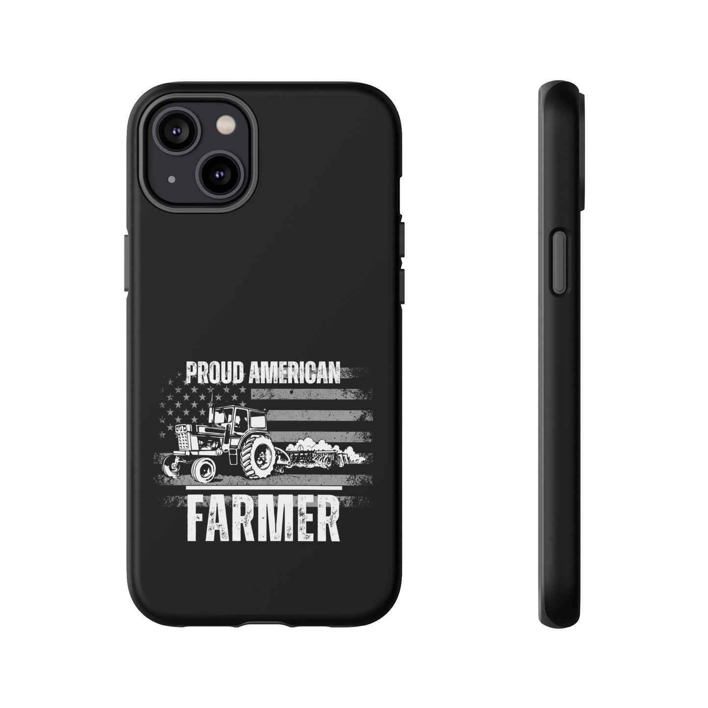 Cell Phone Case | Proud American Farmer | For iPhone, Samsung Galaxy, and Google Pixel