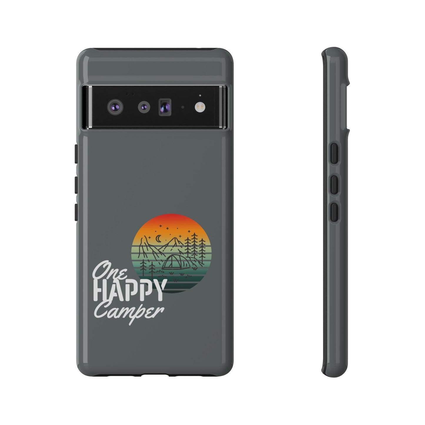 Cell Phone Case | One Happy Camper | For iPhone, Samsung Galaxy, and Google Pixel