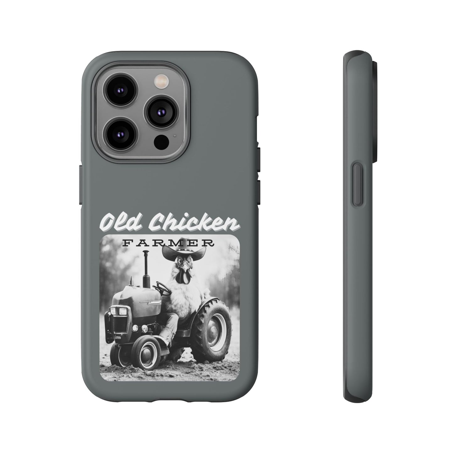Cell Phone Case | Old Chicken Farmer | For iPhone, Samsung Galaxy, and Google Pixel