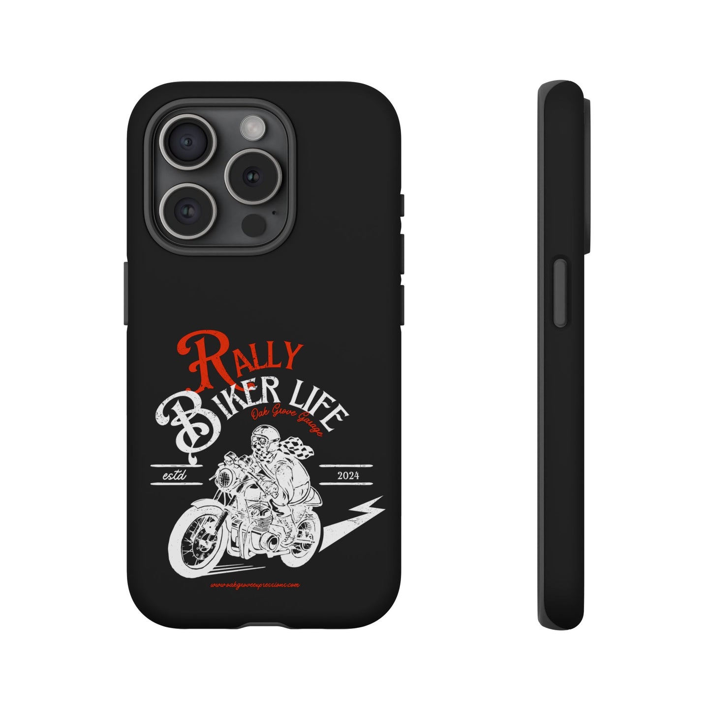 Cell Phone Case | Rally Biker Life | For iPhone, Samsung Galaxy, and Google Pixel