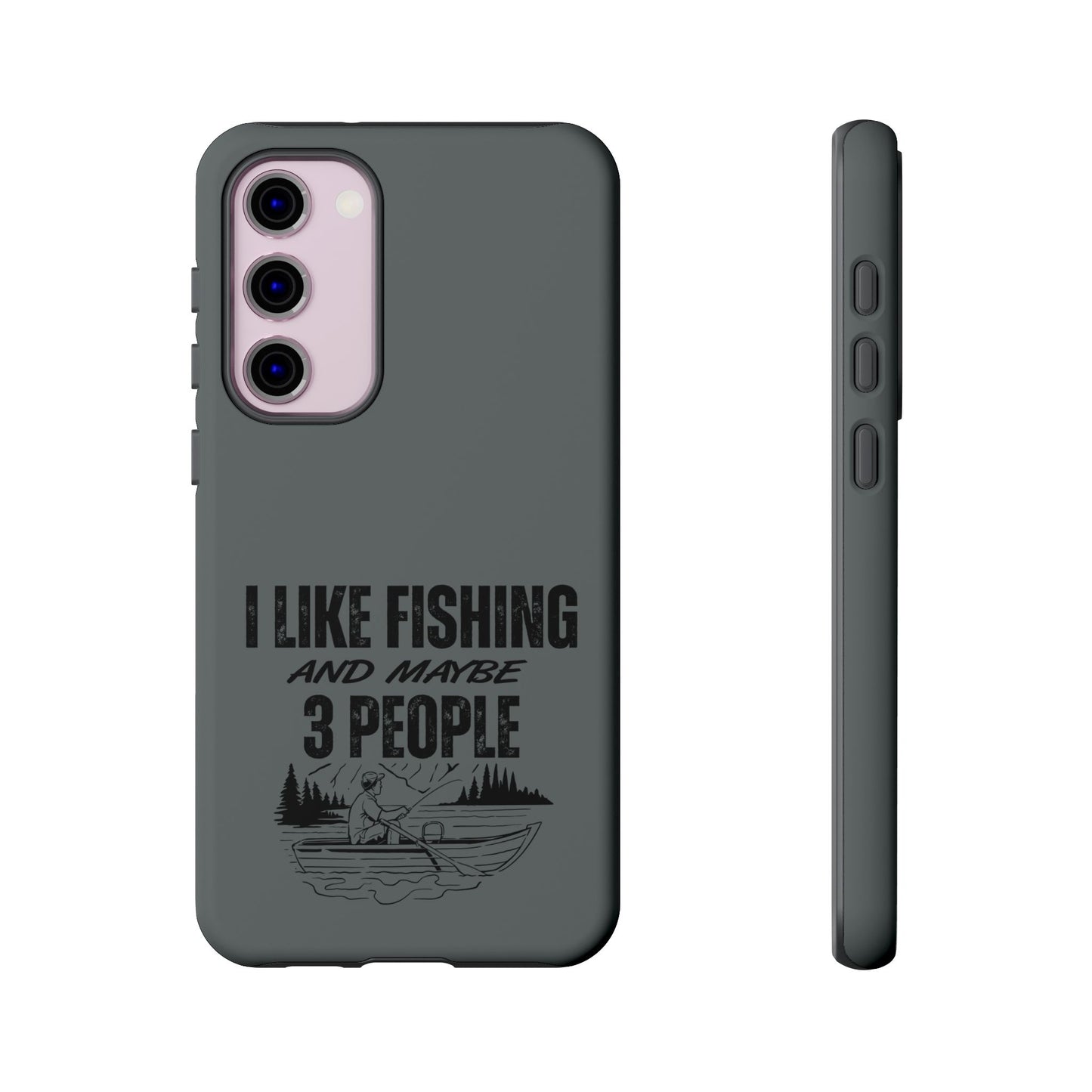Cell Phone Case | I Like Fishing | For iPhone, Samsung Galaxy, and Google Pixel