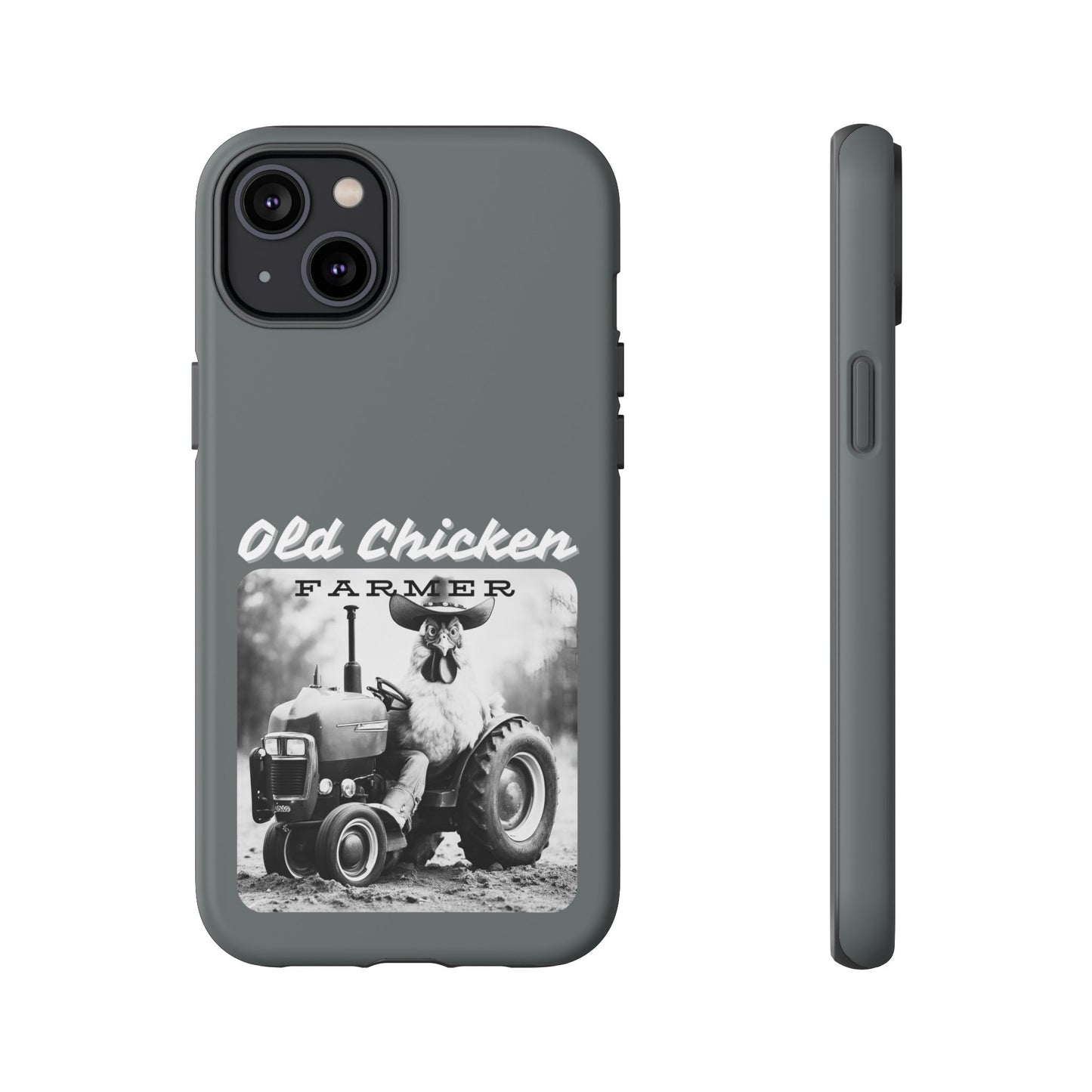 Cell Phone Case | Old Chicken Farmer | For iPhone, Samsung Galaxy, and Google Pixel