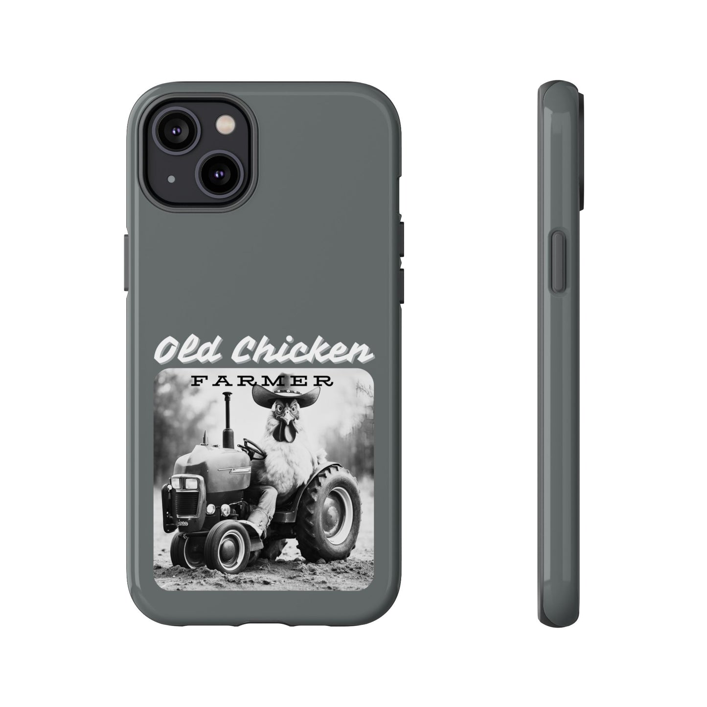 Cell Phone Case | Old Chicken Farmer | For iPhone, Samsung Galaxy, and Google Pixel