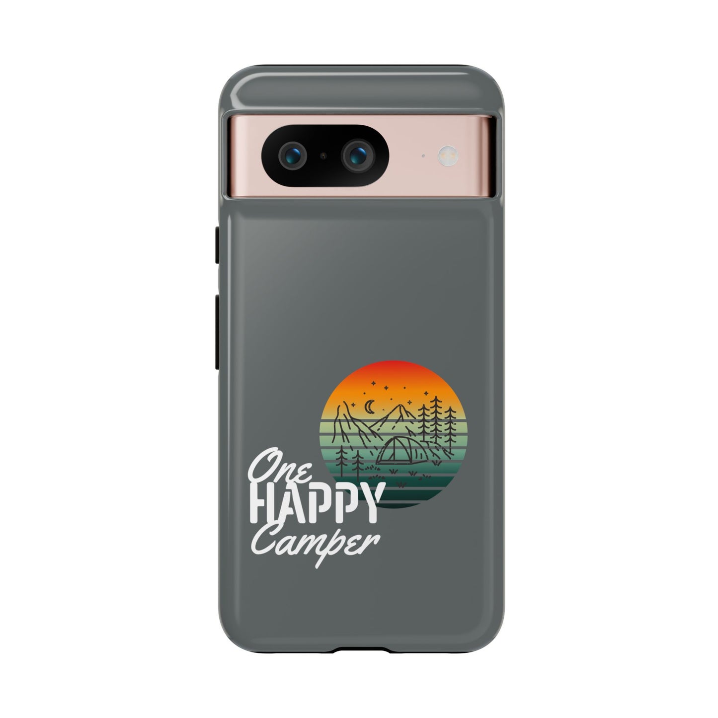 Cell Phone Case | One Happy Camper | For iPhone, Samsung Galaxy, and Google Pixel