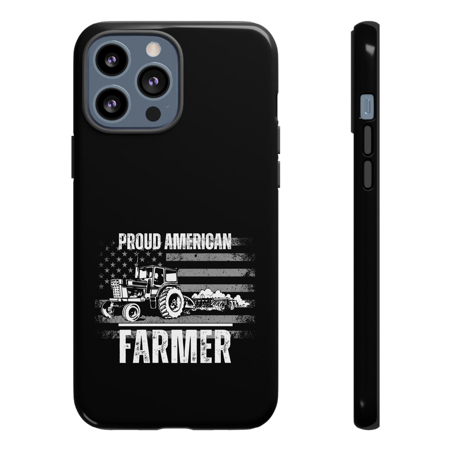 Cell Phone Case | Proud American Farmer | For iPhone, Samsung Galaxy, and Google Pixel