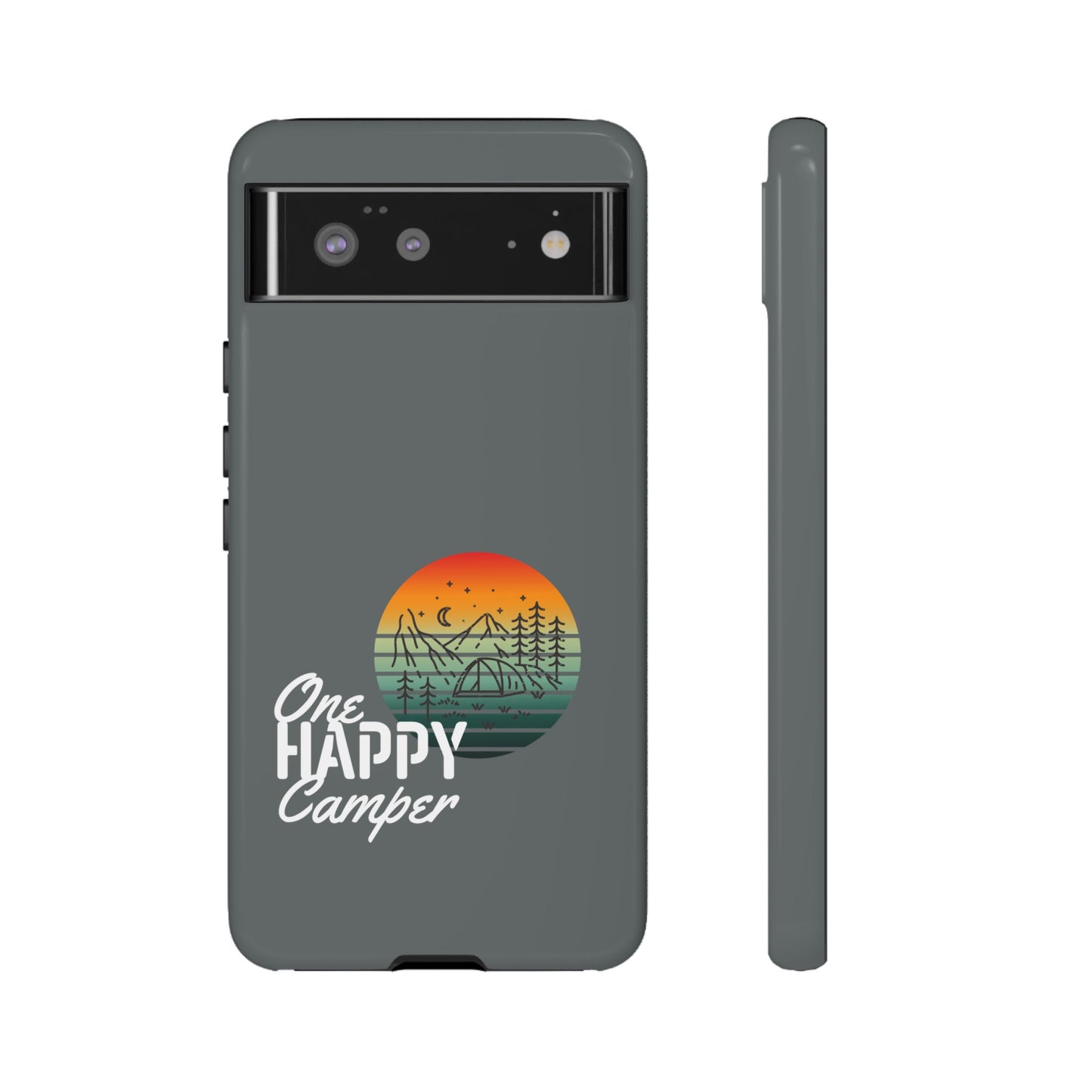 Cell Phone Case | One Happy Camper | For iPhone, Samsung Galaxy, and Google Pixel