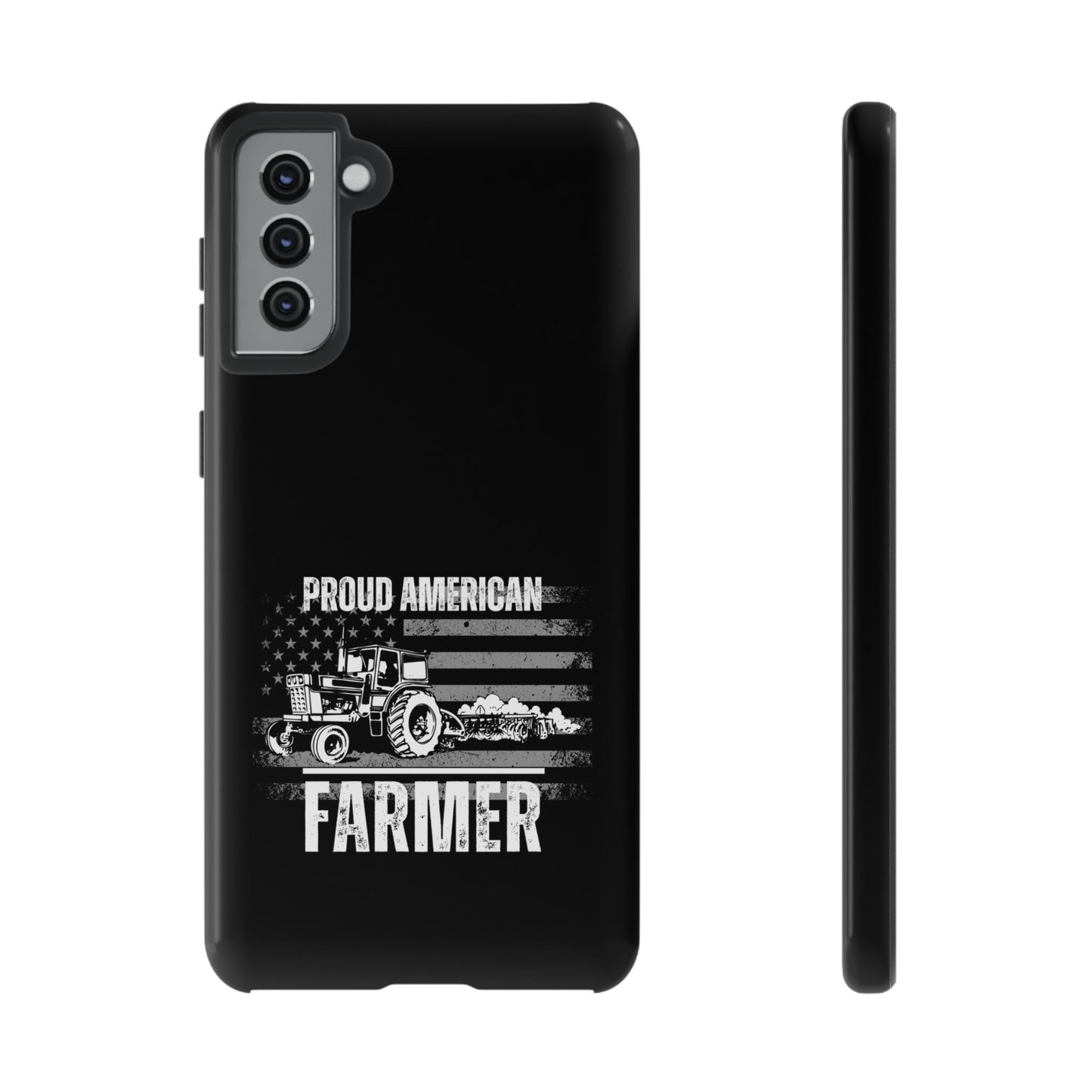 Cell Phone Case | Proud American Farmer | For iPhone, Samsung Galaxy, and Google Pixel