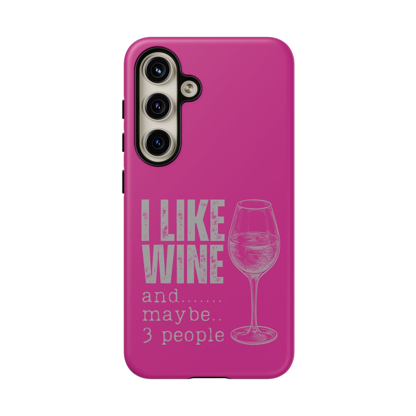 Cell Phone Case | I Like Wine | For iPhone, Samsung Galaxy, and Google Pixel